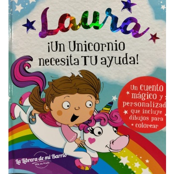 LAURA ¡UN UNICORNIO NECESITA TU AYUDA!