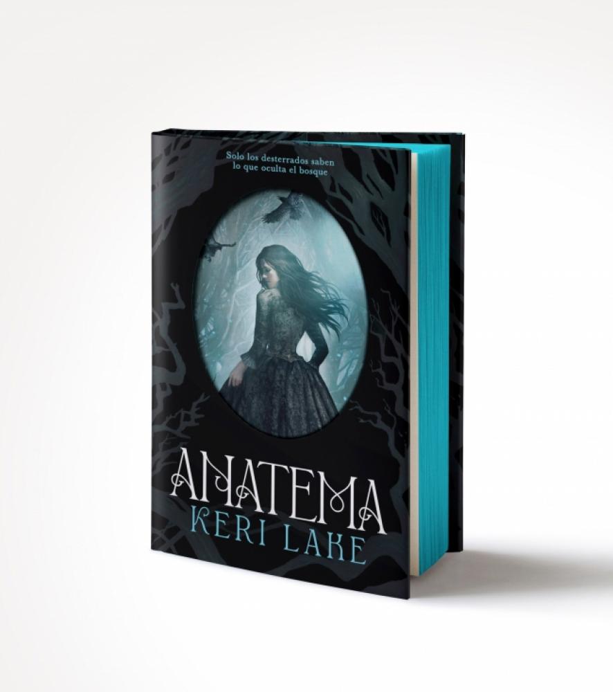 Anatema (El Bosque Voraz 1) – Fantasía gótica + romance | Keri Lake